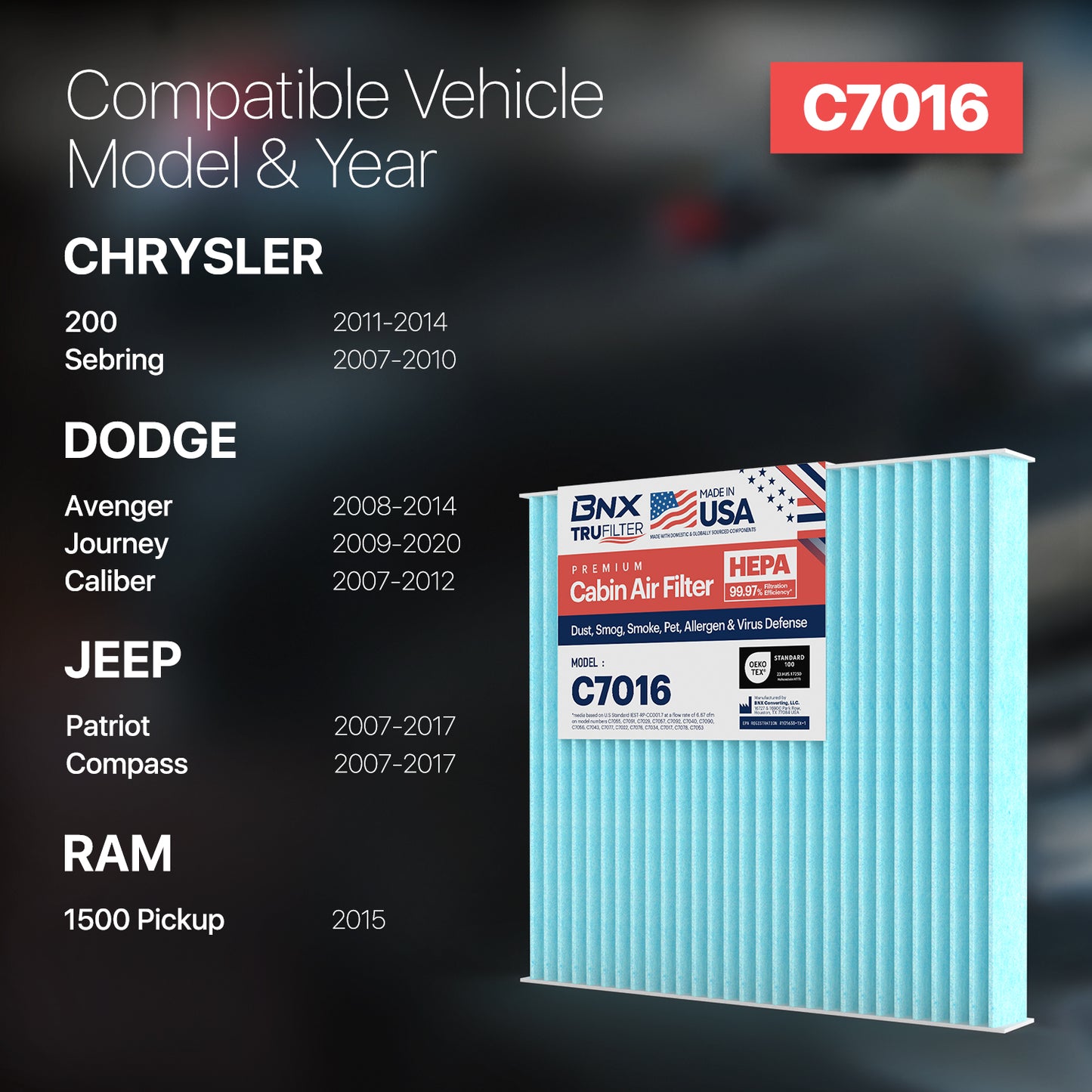 BNX TruFilter C7016 Cabin Air Filter, HEPA 99.97%, MADE IN USA, Compatible With Ram: 1500 Pickup; Chrysler: 200, Sebring; Dodge: Avenger, Caliber, Journey; Compatible with Jeep: Compass, Patriot