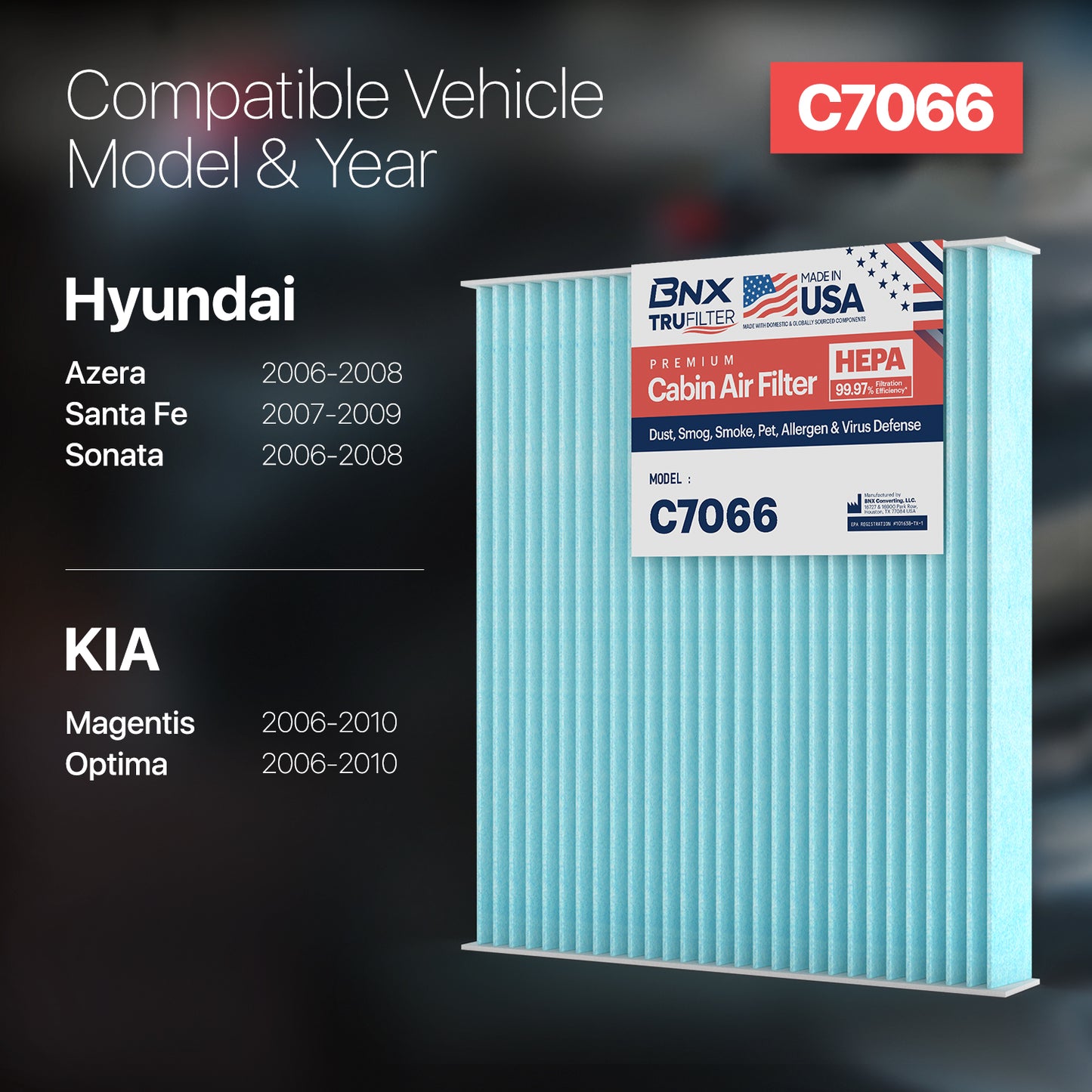 BNX TruFilter C7066 Cabin Air Filter, HEPA 99.97%, Compatible With Hyundai: Santa Fe, Sonata, Azera, Kia: Magentis, Optima